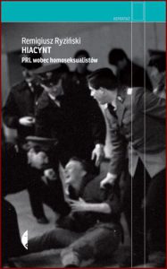 HIACYNT PRL wobec homoseksualistów