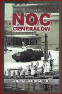 NOC GENERAŁÓW Zapiski podchorążego 1981