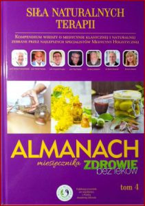 SIŁA NATURALNYCH TERAPII Almanach miesięcznika Zdrowie Tom 4