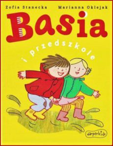 BASIA I PRZEDSZKOLE