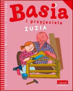 BASIA I PRZYJACIELE Zuzia