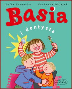 BASIA I DENTYSTA