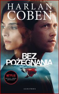 BEZ POŻEGNANIA (Gone for good)