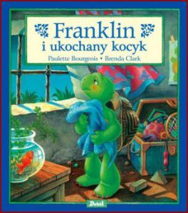 FRANKLIN I UKOCHANY KOCYK (Franklin's Special Blanket)