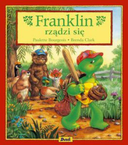 FRANKLIN RZĄDZI SIĘ (Franklin is bossy)