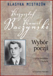WYBÓR POEZJI Krzysztof Kamil Baczyński