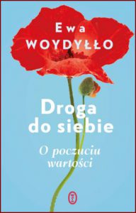 DROGA DO SIEBIE O poczuciu wartości