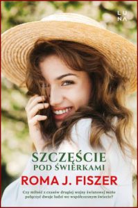 SZCZĘŚCIE POD ŚWIERKAMI