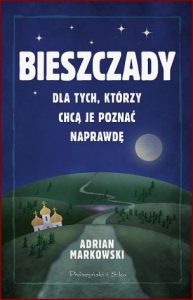 BIESZCZADY Dla tych, którzy chcą je poznać naprawdę