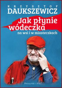 JAK PŁYNIE WÓDECZKA NA WSI I W MIASTECZKACH