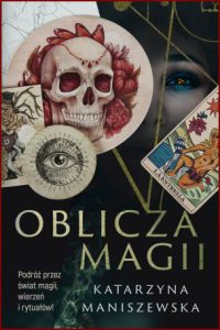 OBLICZA MAGII