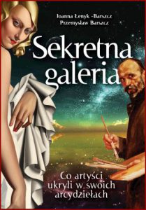 SEKRETNA GALERIA Co artyści ukryli w swoich dziełach