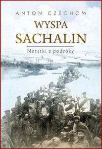 WYSPA SACHALIN Notatki z podróży