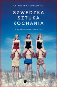 SZWEDZKA SZTUKA KOCHANIA O miłości i seksie na Północy