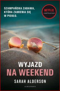 WYJAZD NA WEEKEND (The Weekend Away)
