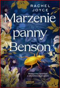 MARZENIE PANNY BENSON (Miss Benson's Beetle)