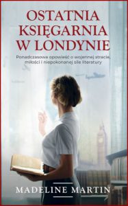 OSTATNIA KSIĘGARNIA W LONDYNIE (The Last Bookshop in London)