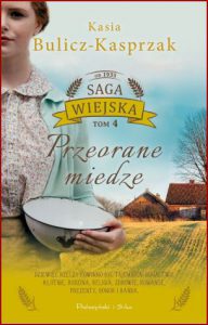 PRZEORANE MIEDZE Saga wiejska vol 4