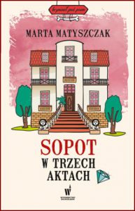 SOPOT W TRZECH AKTACH