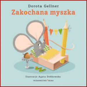 ZAKOCHANA MYSZKA