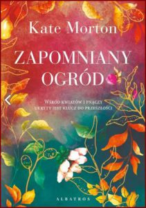 ZAPOMNIANY OGRÓD (The Forgotten Garden)