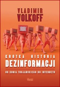 KRÓTKA HISTORIA DEZINFORMACJI