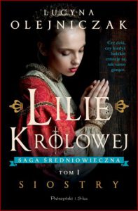SIOSTRY Lilie królowej vol 1
