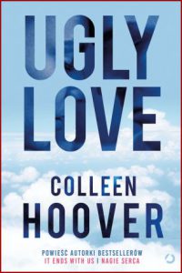 UGLY LOVE - In Polish