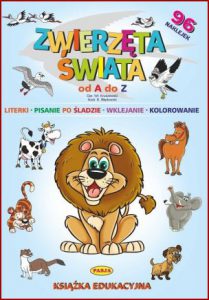 ZWIERZĘTA ŚWIATA OD A DO Z