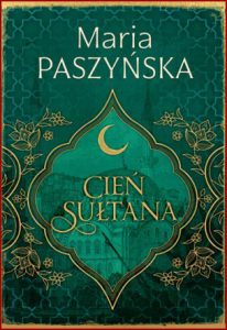 CIEŃ SUŁTANA vol 1