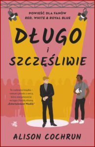 DŁUGO I SZCZĘŚLIWIE (The Charm Offensive)