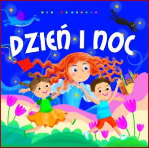 DZIEŃ I NOC