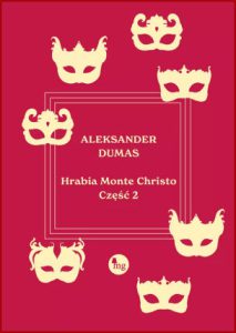 HRABIA MONTE CHRISTO vol 2 (The Count of Monte Cristo vol 2)