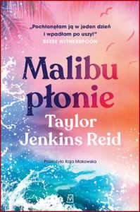 MALIBU PŁONIE (Malibu Rising)