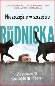 NIESZCZĘŚCIE W SZCZĘŚCIU