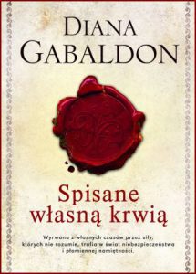 SPISANE WŁASNĄ KRWIĄ (Written in My Own Heart's Blood)