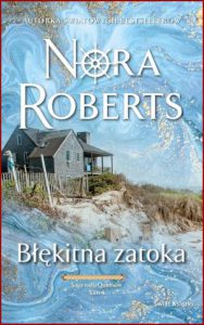 BŁĘKITNA ZATOKA Saga rodu Quinnów vol 4 (Chesapeake Blue)