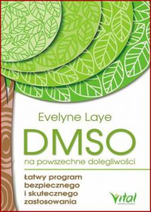 DMSO NA POWSZECHNE DOLEGLIWOŚCI