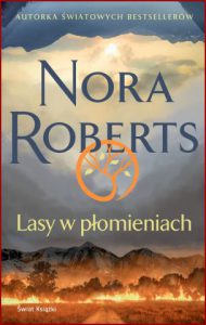 LASY W PŁOMIENIACH (Chasing Fire)