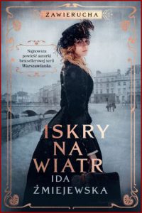 ISKRY NA WIATR Zawierucha vol 1