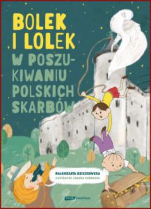 BOLEK I LOLEK W poszukiwaniu polskich skarbów