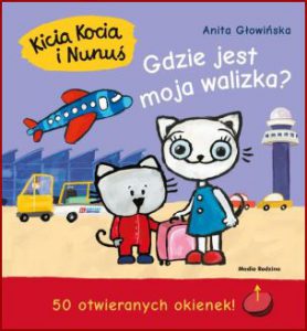 KICIA KOCIA I NUNUŚ Gdzie jest moja walizka?