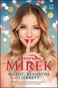 MIŁOŚĆ KŁAMSTWA I SEKRETY