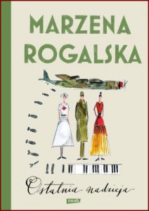 OSTATNIA NADZIEJA Saga o Karli Linde vol 3