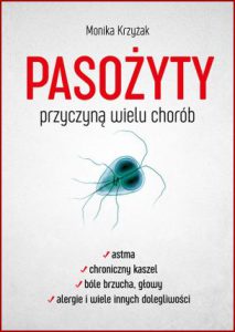PASOŻYTY PRZYCZYNĄ WIELU CHORÓB