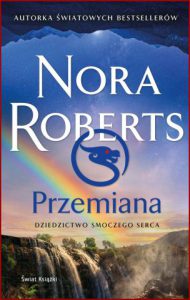 PRZEMIANA Dziedzictwo Smoczego Serca vol 2 (The Becoming)