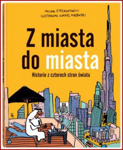 Z MIASTA DO MIASTA