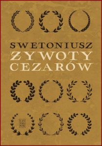 ŻYWOTY CEZARÓW (The Twelve Ceasars)