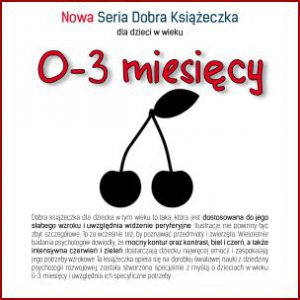 Dobra książeczka dla dzieci w wieku 0-3 MIESIĘCY