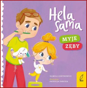 HELA SAMA MYJE ZĘBY